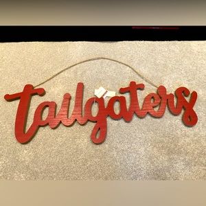 NEW TAILGATERS Wooden Sign - Wall Decor 30” wide x 10” tall